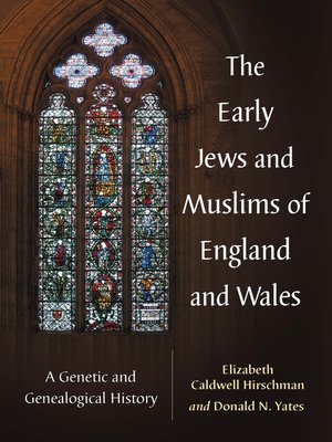 cover image of The Early Jews and Muslims of England and Wales